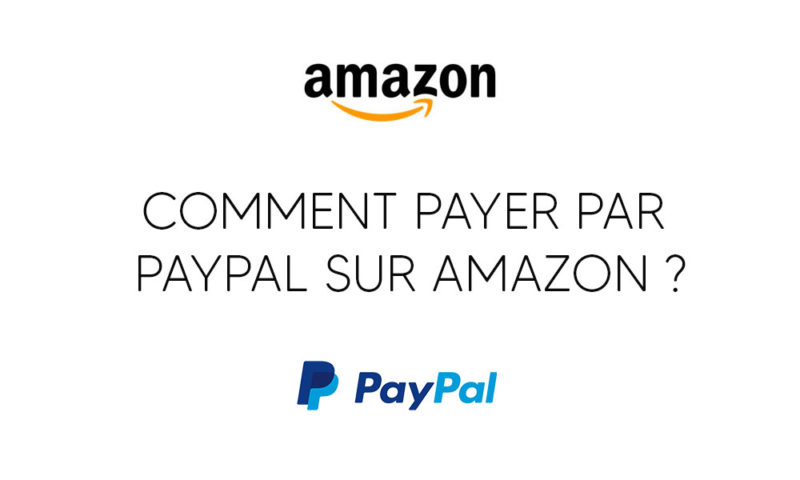 Comment payer par PayPal sur Amazon