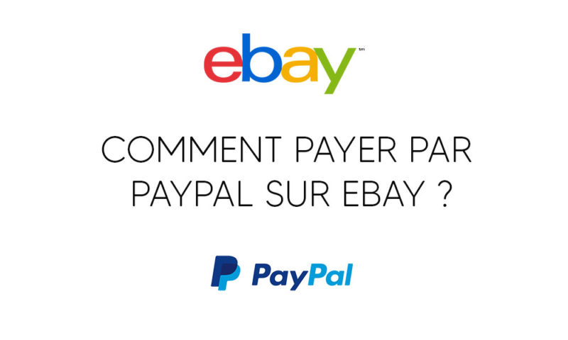 Comment payer par Paypal sur ebay