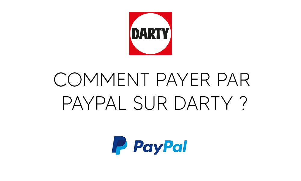 Comment payer par PayPal sur Darty ?