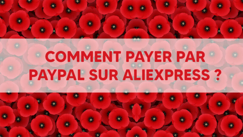 Comment payer par PayPal sur Aliexpress