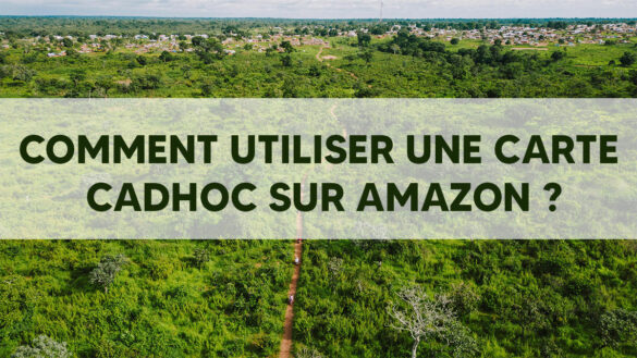 Comment utiliser une carte Cadhoc sur Amazon