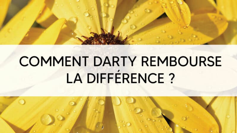 Comment Darty rembourse la différence